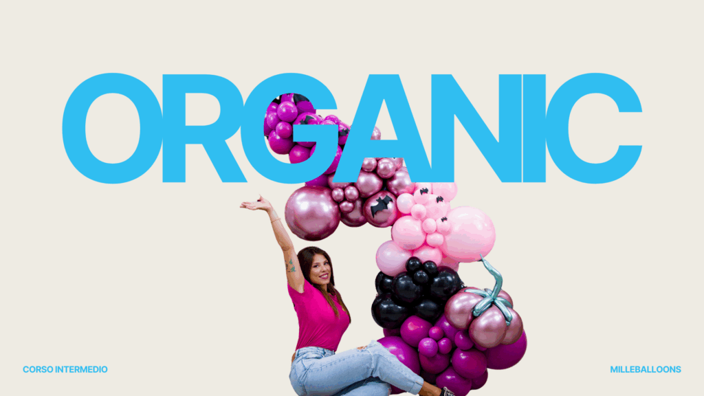 corso organic palloncini